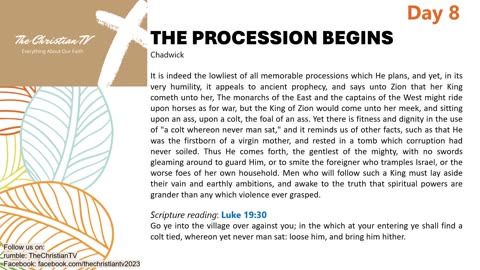 #008 I Daily Devotions I The Procession Begins I TheChristianTV