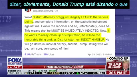 Trump acerta Alvin Bragg com acusações de vazamento ilegal de informações