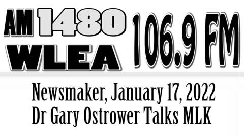 Wlea Newsmaker, January 17, 2022, Dr Gary Ostrower