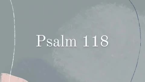 Psalm 118