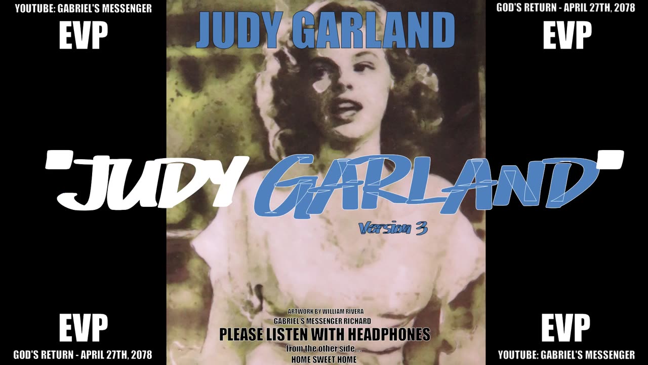 EVP Judy Garland Saying Her Name From The Other Side Of The Veil Afterlife Spirit Communication