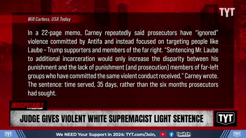 Judge Gives Violent White Supremacist Slap On Wrist Because Prosecutors 'Ignored' Far-Left #IND