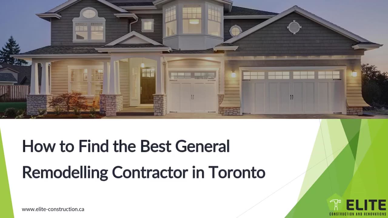 Expert Tips on Choosing a General Remodelling Contractor in Toronto