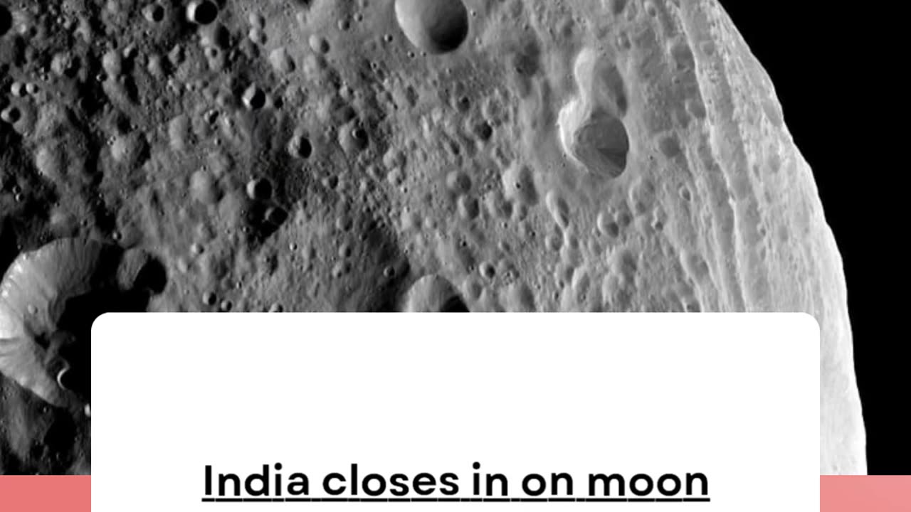 India closes in on moon landing as Russia also races to lunar south pole