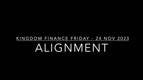 Alignment through Prayer and Fasting! - KF Friday Session - 24 November 2023