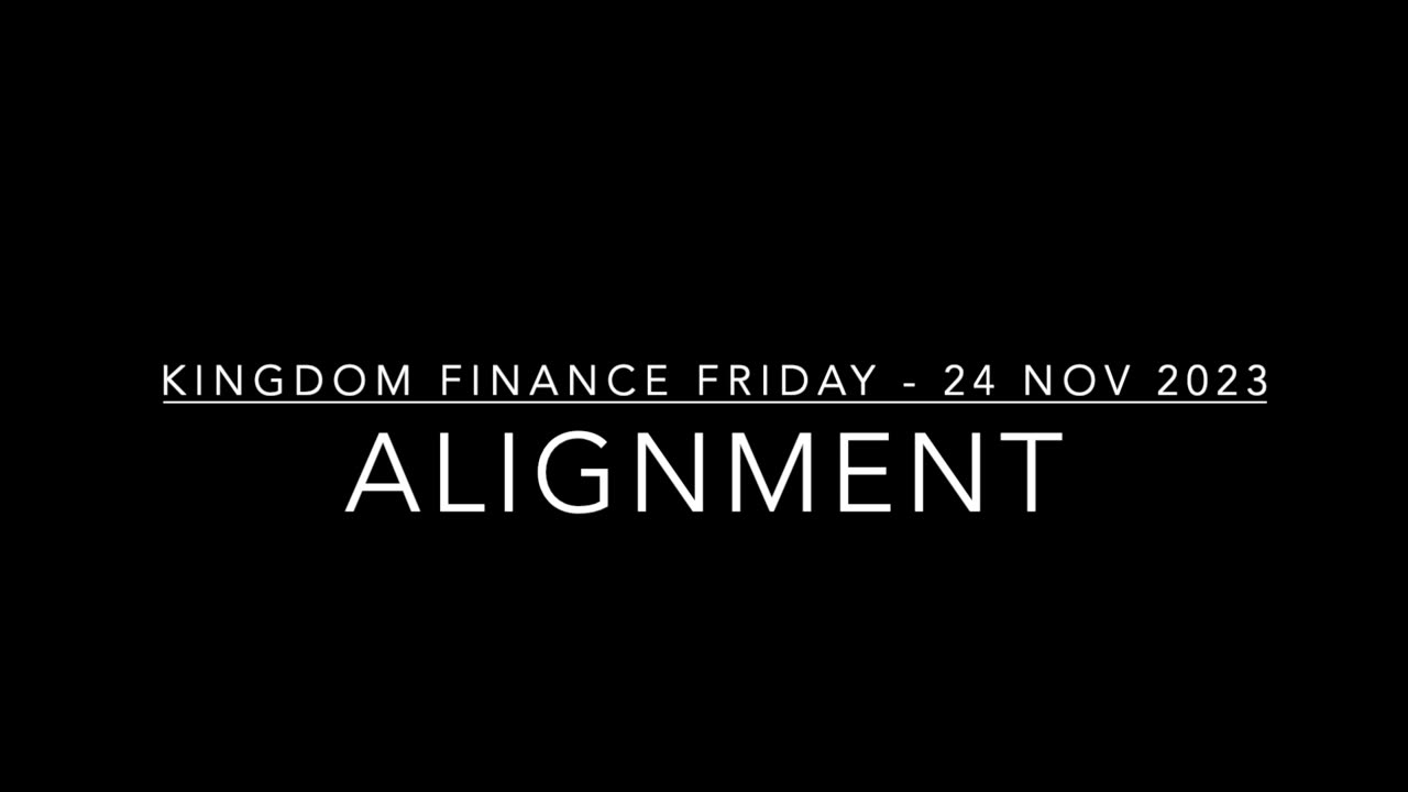 Alignment through Prayer and Fasting! - KF Friday Session - 24 November 2023