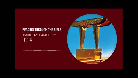 Reading Through the Bible - "Beware the Ark of God"