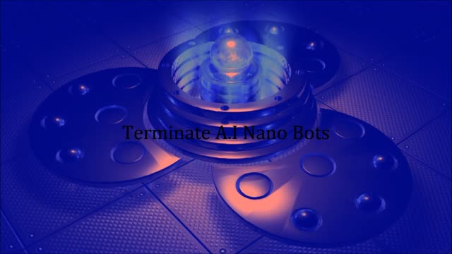 TERMINATE AI NANOBOTS (FREQUENCY)