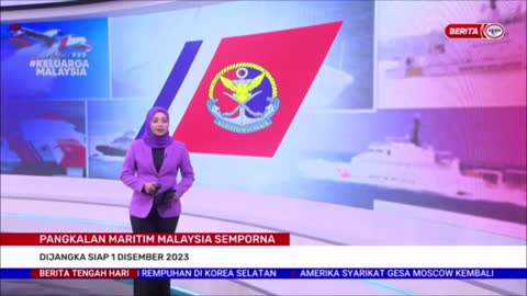 30 OKT 2022-BERITA TGH HARI-PANGKALAN MARITIM MALAYSIA SEMPORNA-DIJANGKA SIAP 1 DISEMBER 2023