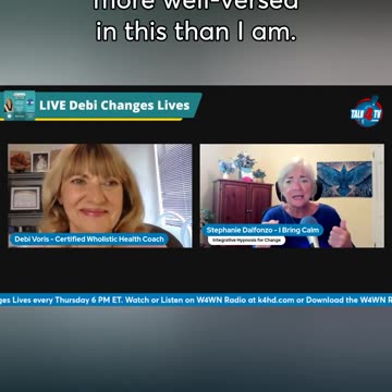 50 pounds @w4wnradio & Debi Changes Lives - Debi invites Stephanie Dalfonzos, Integrative Hypnotist