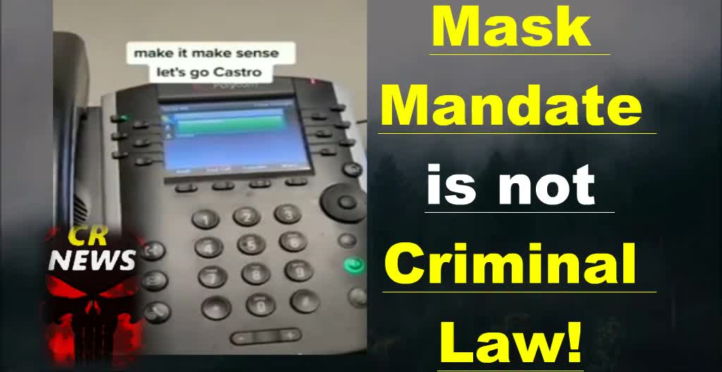 Mask Mandate Is Not Criminal Law