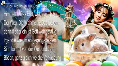 Hört auf, eure Kinder zu belügen 🎺 Worte der Weisheit von YahuShua, genannt Jesus Christus