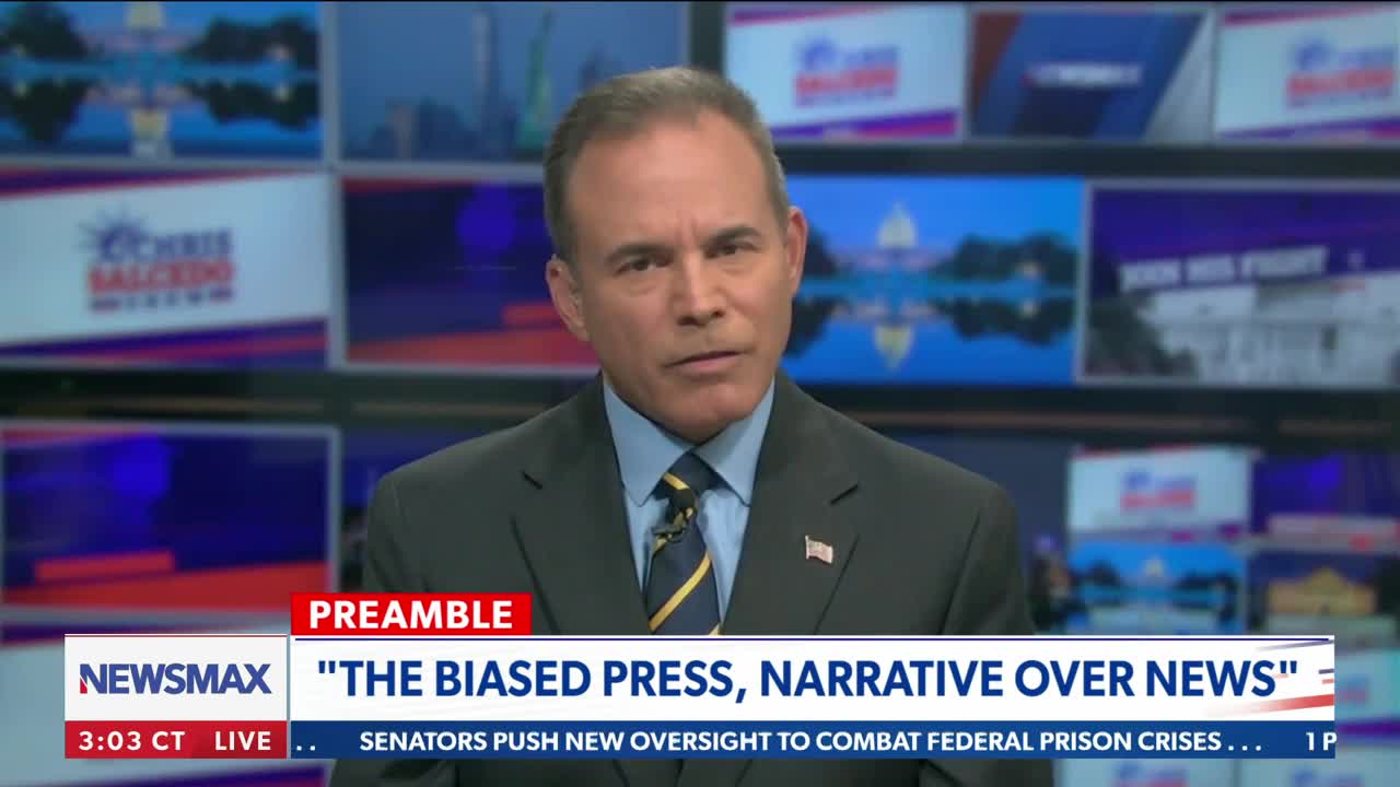 Narrative over news, that's the biased press: Chris Salcedo