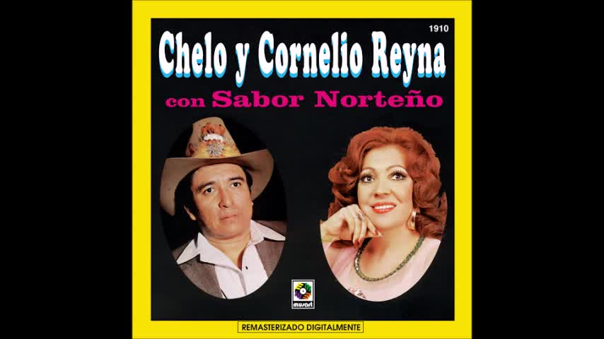 Chelo y Correlio Reyna El Que Padece de Amores