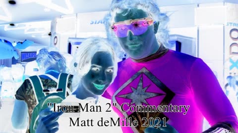 Matt deMille Movie Commentary #238: Iron Man 2