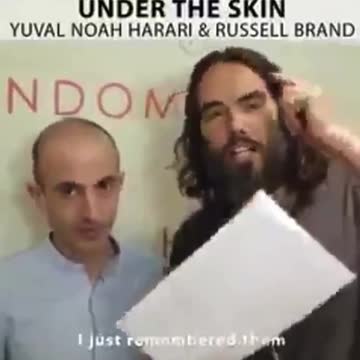 ANOTHER SHILL: Yuval Noah Harari & Russel Brand!
