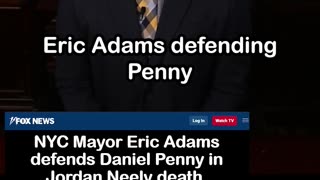 Eric Adams Defends Daniel Penny in Jordan Neely Subway Case