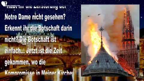 Habt ihr die Zerstörung der Notre Dame gesehen & Die Botschaft verstanden ❤️ Liebesbrief von Jesus