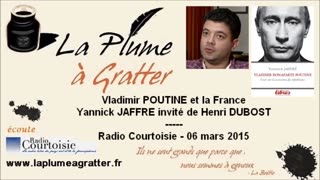 Vladimir Poutine et la France - Yannick Jaffré (2015) - Radio Courtoisie