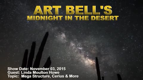 Art Bell MITD - Linda Moulton Howe - Mega Structure, Cerius And More