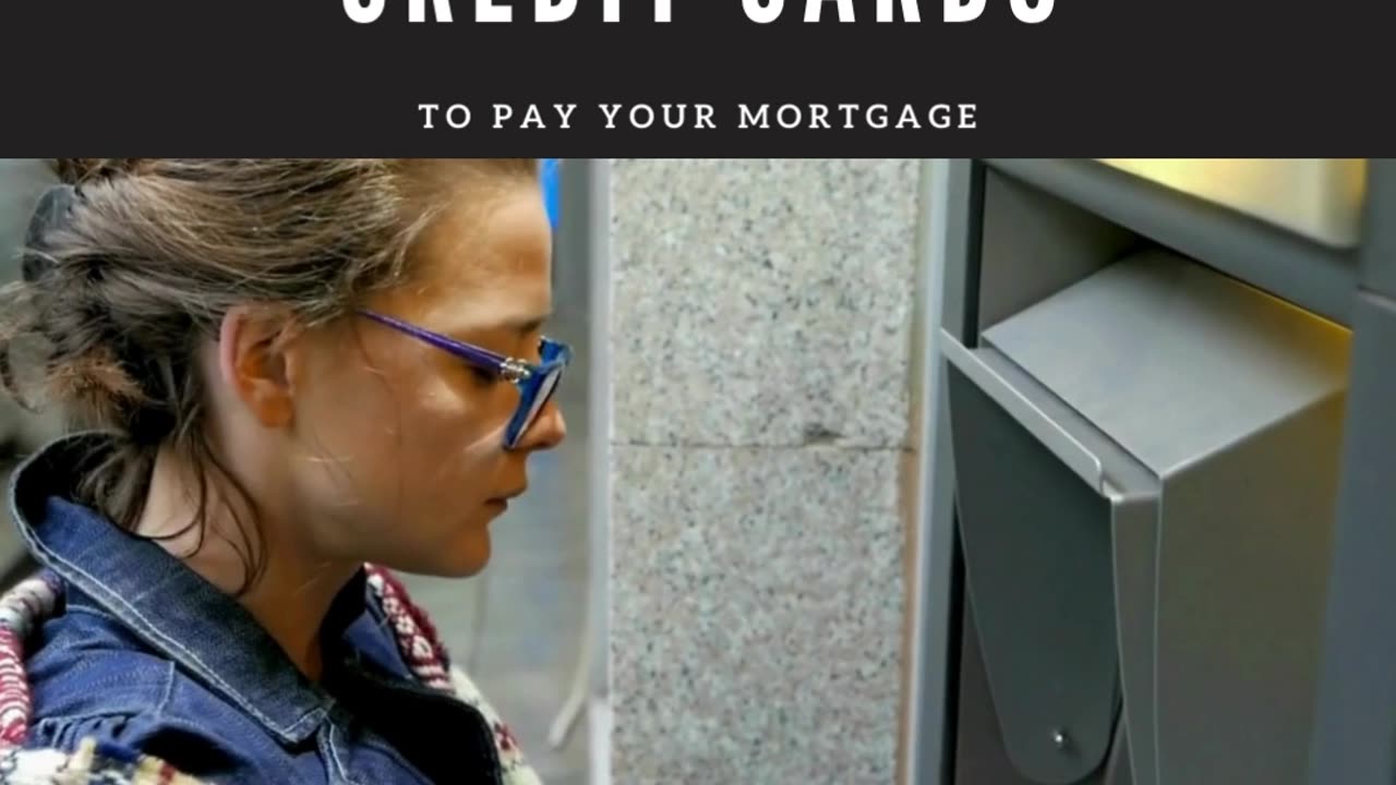 Credit Card Mortgage Payments: Unboxing Mortgage Payments: Part 11 of 12