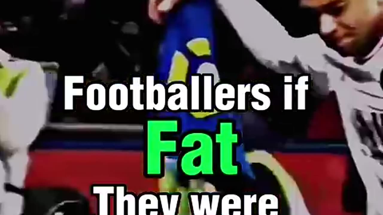 Footballers if they were fat part 6