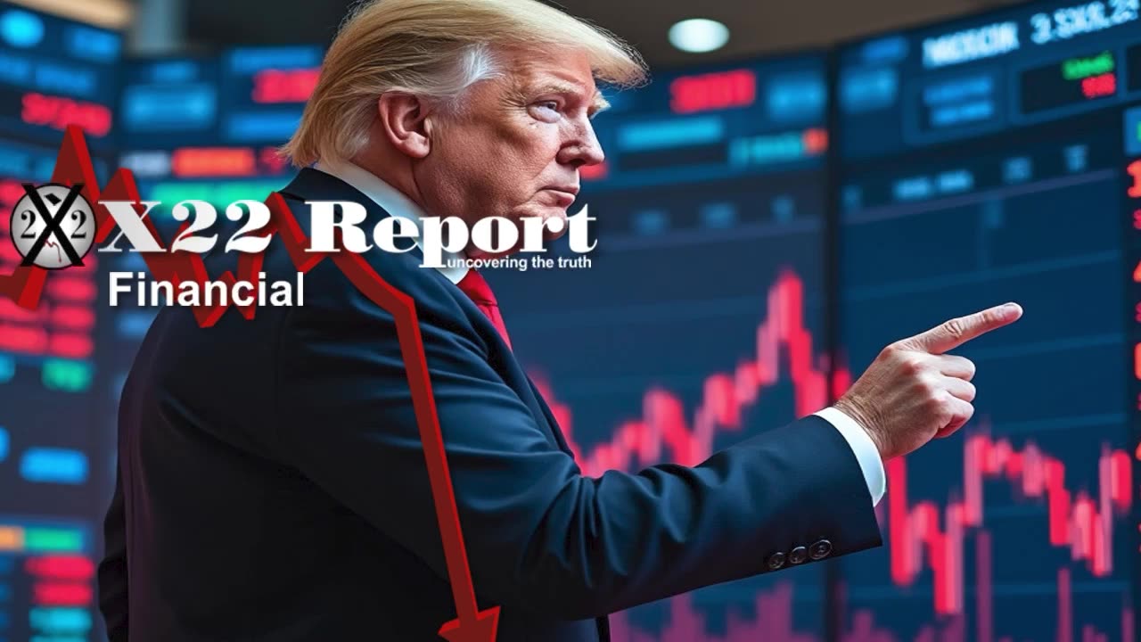 X22 Report: Market Takes Off, [CB] Will Move Quickly Now, Trump Will Take Full Control .......