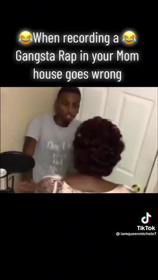 Gangsta gangsta mommy don’t like it she’s gonna beat your ass