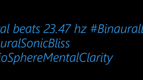 binaural_beats_23.47hz_BinauralStressBuster RelaxedState AudioSphereMindHarmony