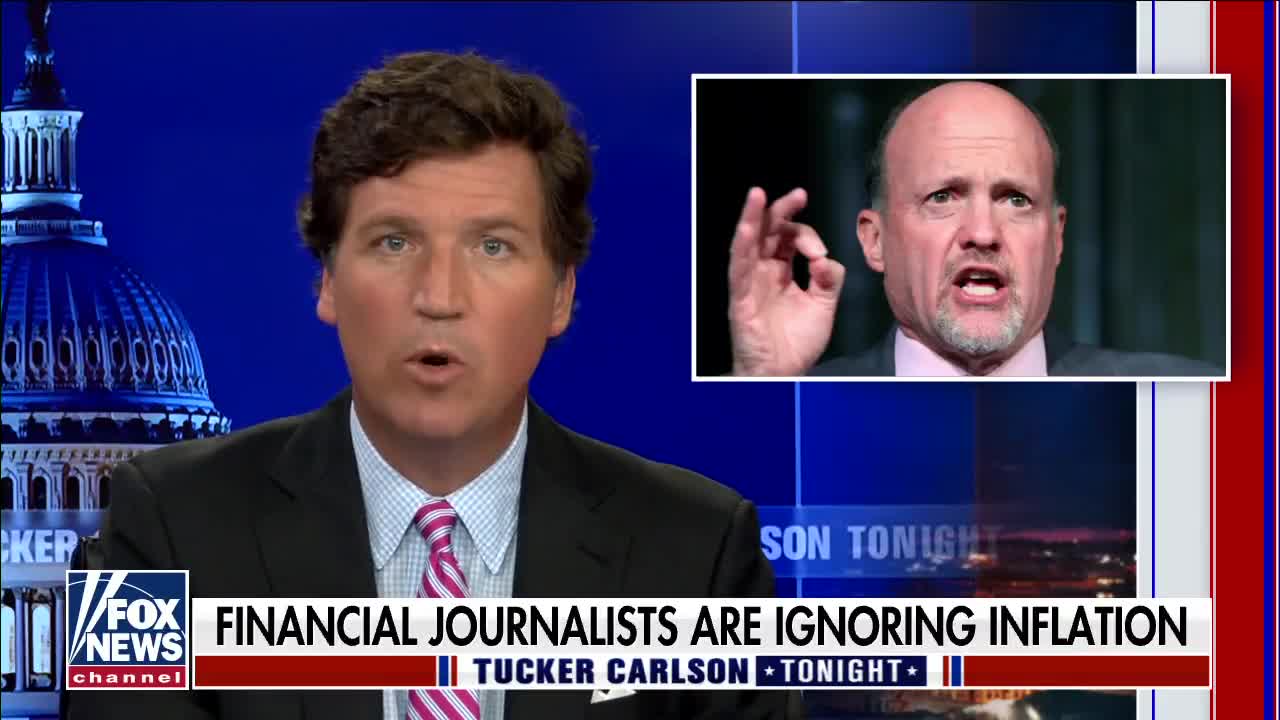 Tucker Carlson Blasts Jim Cramer for Doing Biden Propaganda