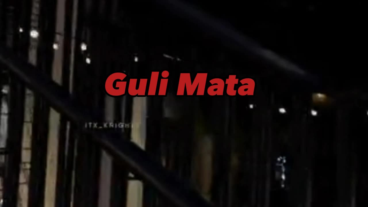 Guli Mata Song