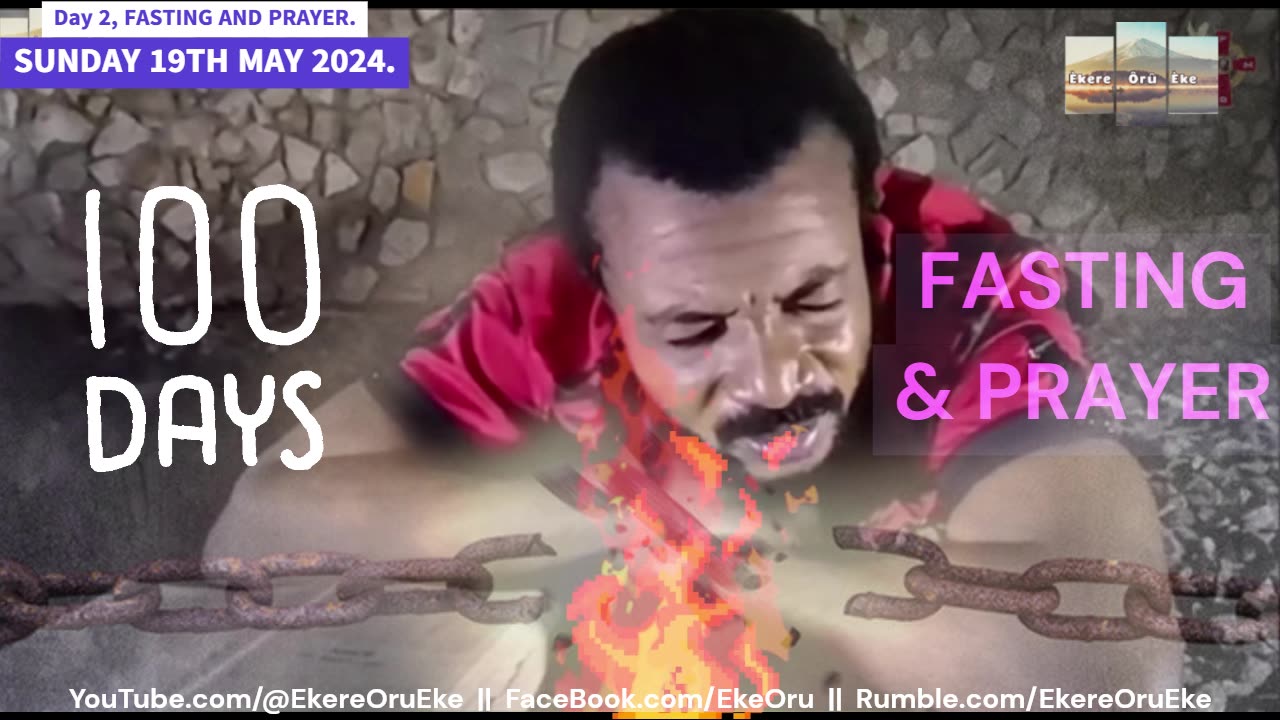 DAY 2 OF 100 DAYS FASTING AND PRAYER // The USEFULNESS OF GRATITUDE TO GOD // SUNDAY 19TH MAY 2024