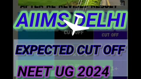 AIIMS Delhi expected cut off 2024 | neet 2024 cut off AIIMS #AIIMS #NEET #mbbs #neetcutoff