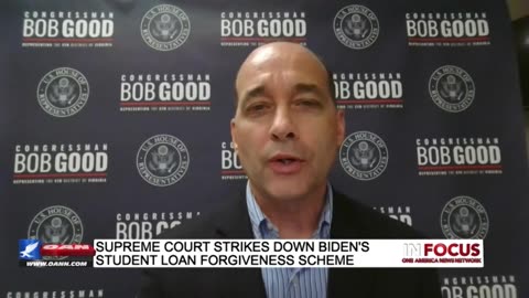 IN FOCUS: Rep. Bob Good (R-VA) on Student Debt & Affirmative Action