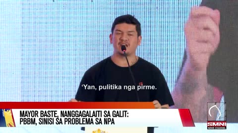 Mayor Baste, sinisi kay PBBM ang problema sa insurgency (with subtitles)