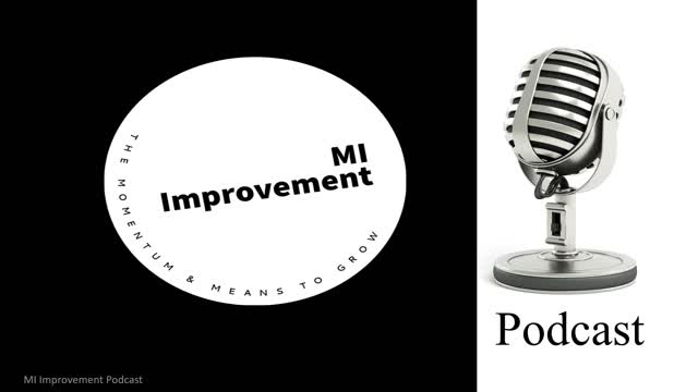 Episode 44: Continuous Improvement In The 21st Century