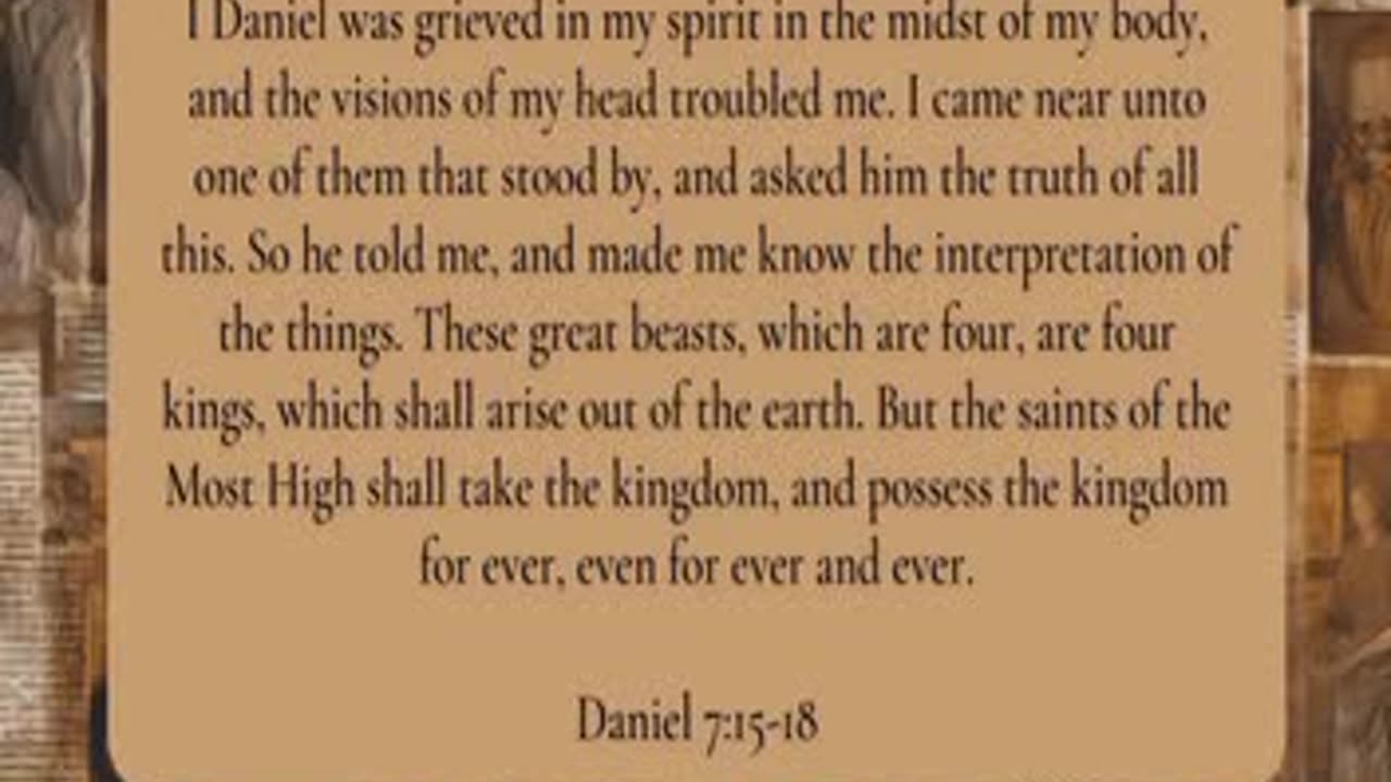 Decoding the book of Daniel Chapter 7 Part One