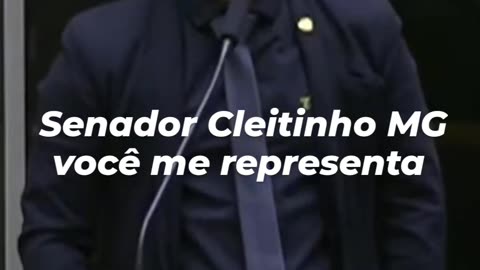 Senador Cleitinho MG me representa