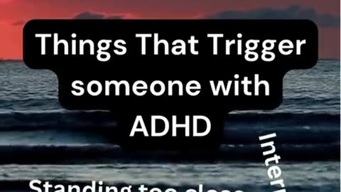 How to trigger someone with ADHD! Fact!