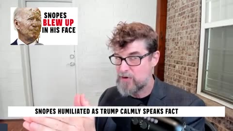 240704 Snopes HUMILIATED As Trump Calmly Speaks Facts.mp4