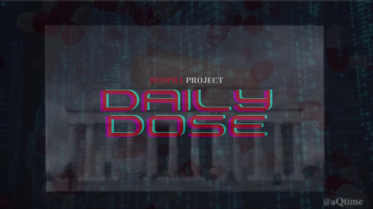 Redpill Project Daily Dose Episode 268 | War of Anons