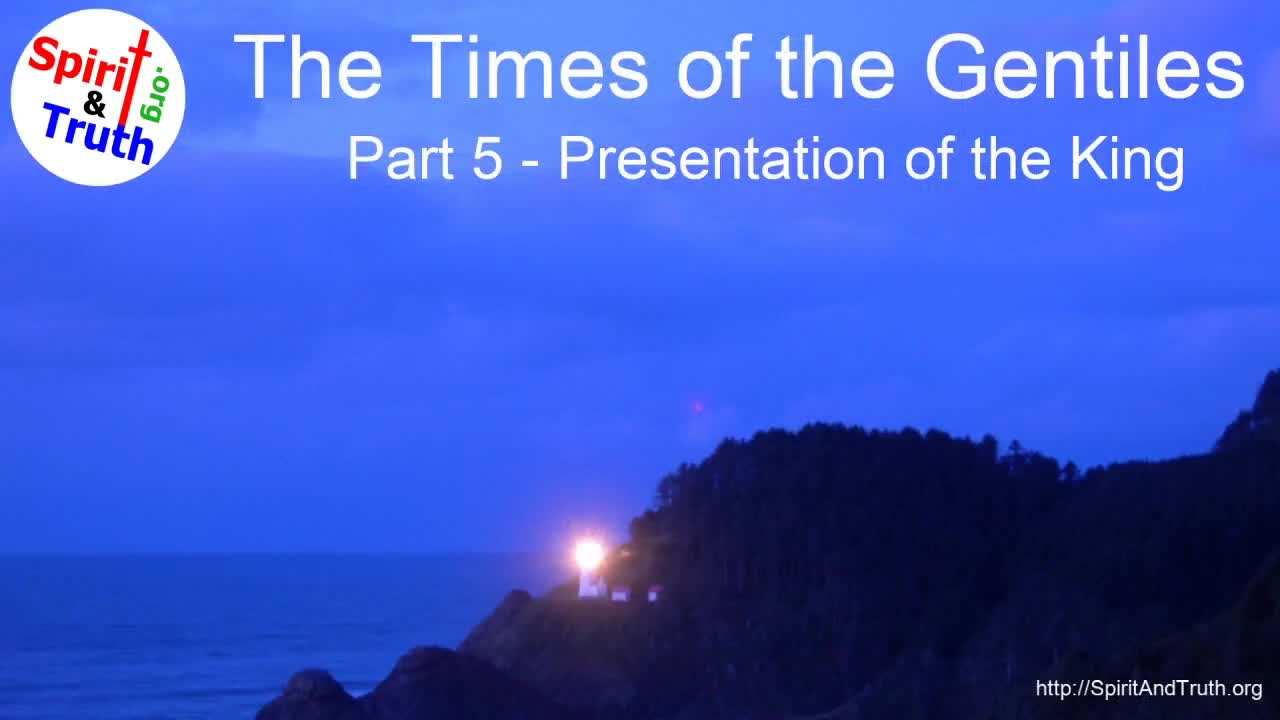 Times of the Gentiles, Part 5: Presentation of the Promised King (Matthew 1; John 19)