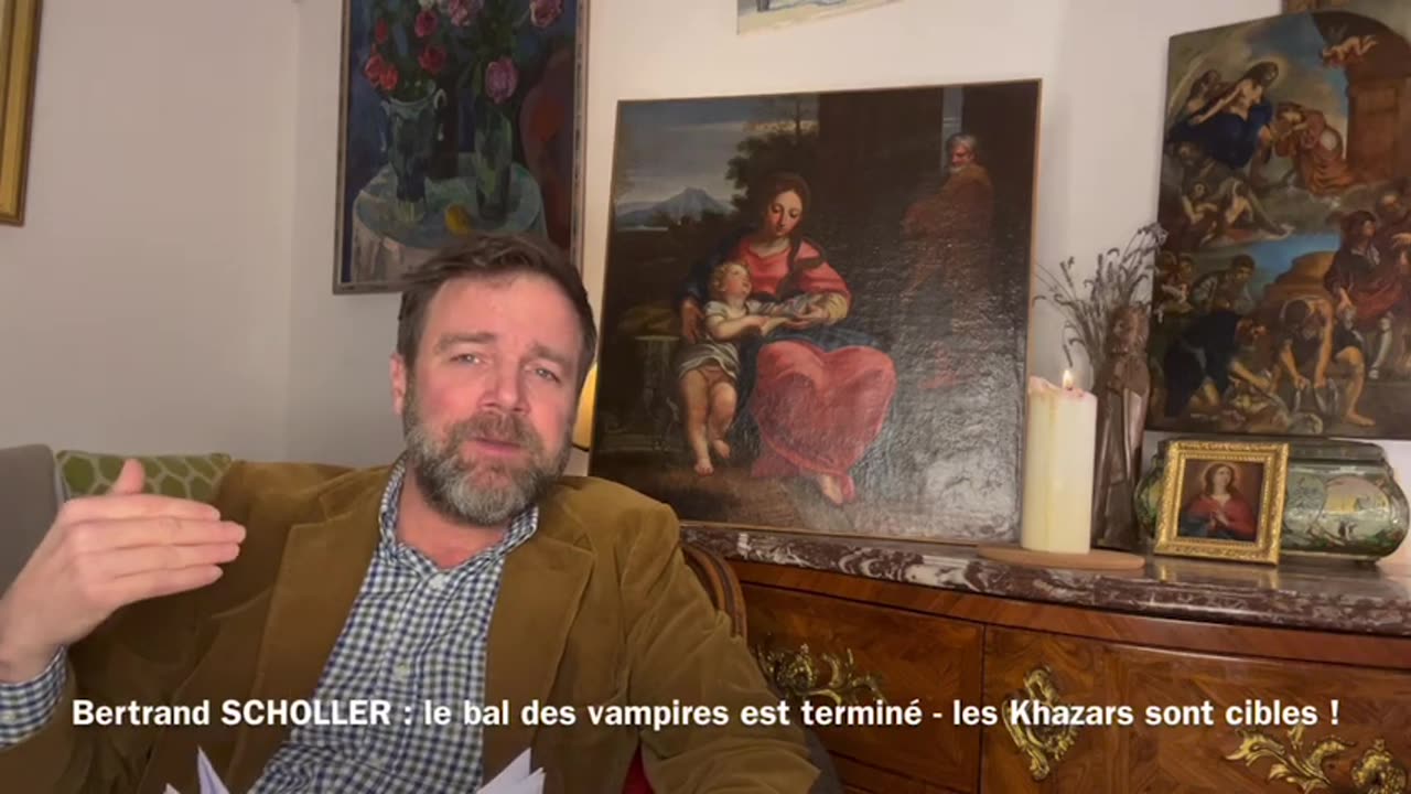Bertrand SCHOLLER Poutine a parlé Vampires donc KHAZAR et le Monde devrait entendre 55 sinon