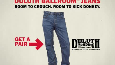 Duluth Trading Commercial Ballroom® Jeans vs. A Donkey