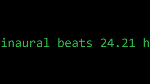 binaural_beats_24.21hz_#BinauralRelaxingRhythms_#SleepySounds_#PeacefulBinauralMelodies