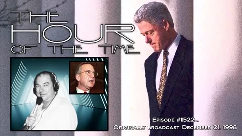 THE HOUR OF THE TIME #1522 PRESIDENT FROM HELL