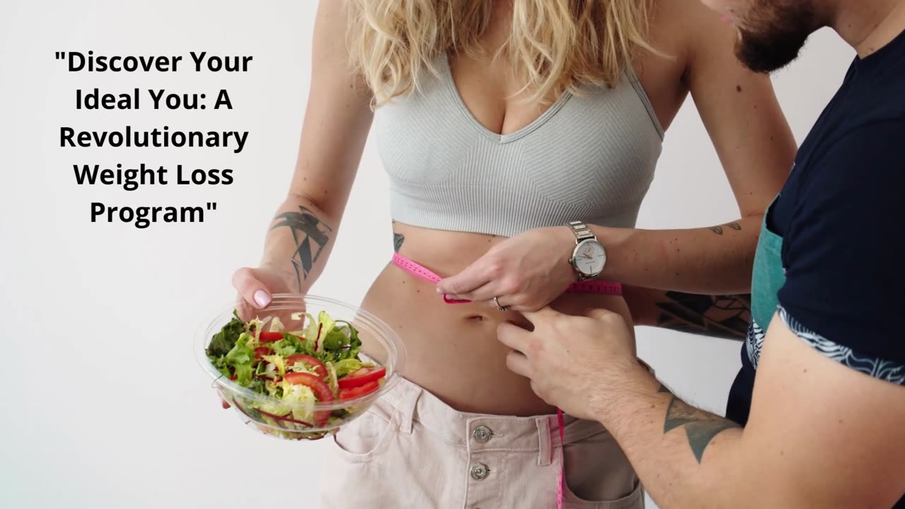 Discover Your Ideal You: A Revolutionary Weight Loss Program