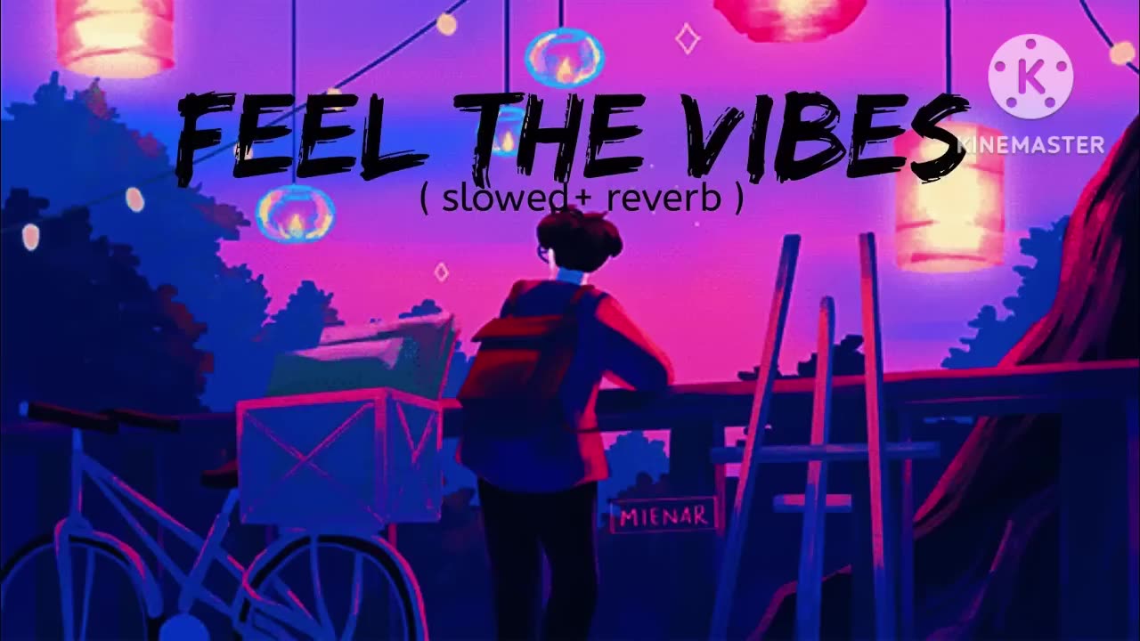 MASHUP LOFI SONGS FEEL THE VIBES (slowed+reverb)#lofimusic #lofimusic #trending #mashupsong