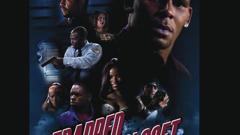 R KELLY TRAPPED IN THE CLOSEST CHAPTER 11