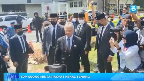 YDP Agong minta rakyat kekal tenang